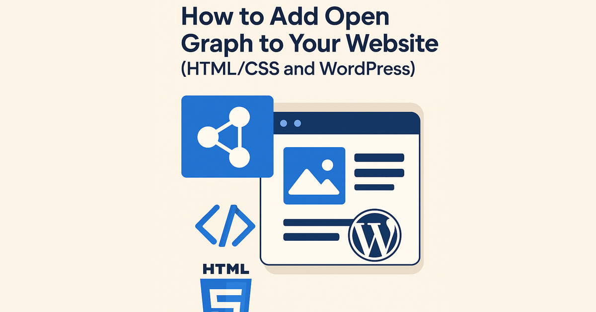 How to Add Open Graph to Your Website (HTML and WordPress)
